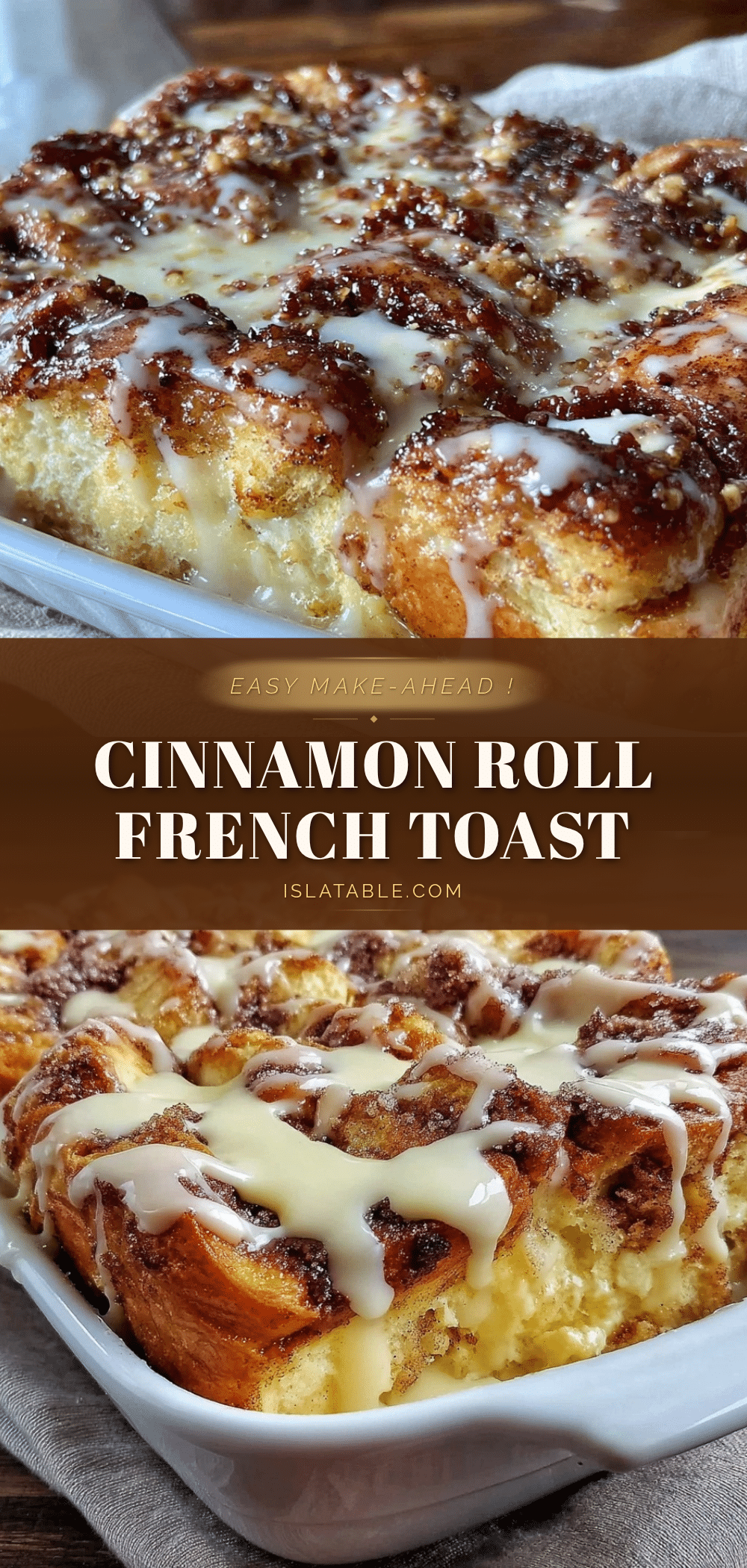 cinnamon roll french toast casserole recipe