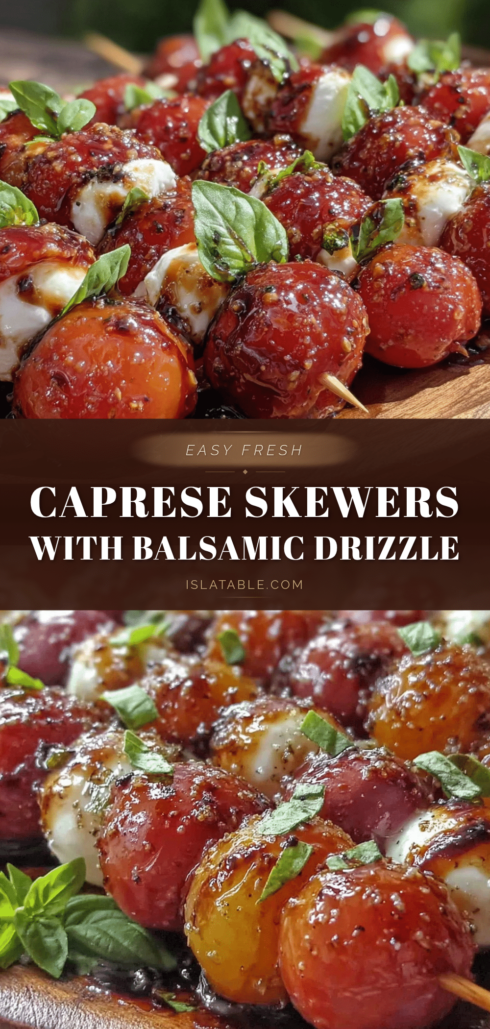 fresh caprese skewers recipe