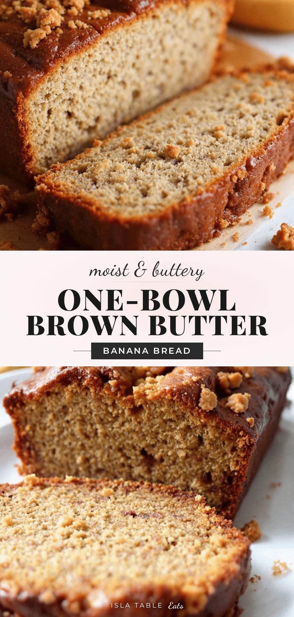 easy one-bowl banana bread with brown butter recipe