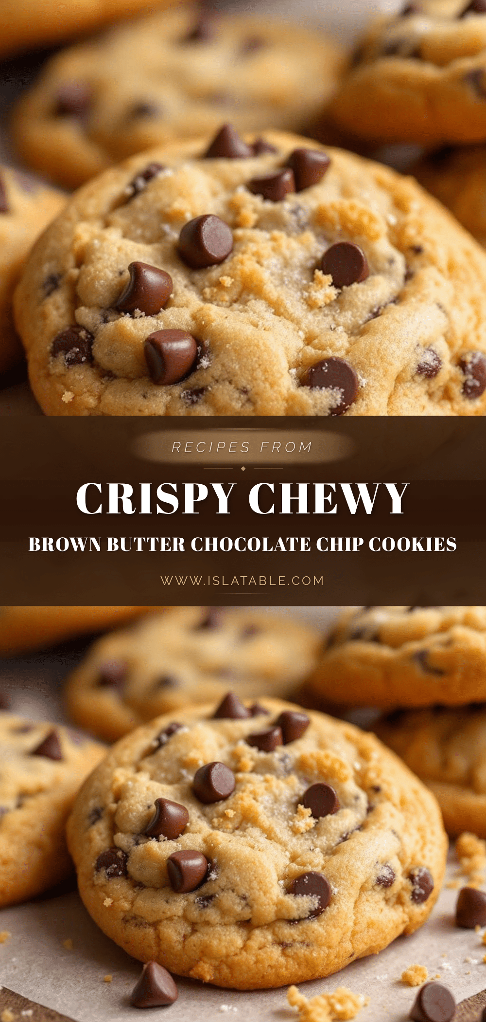 crispy chewy brown butter chocolate chip cookies recipe