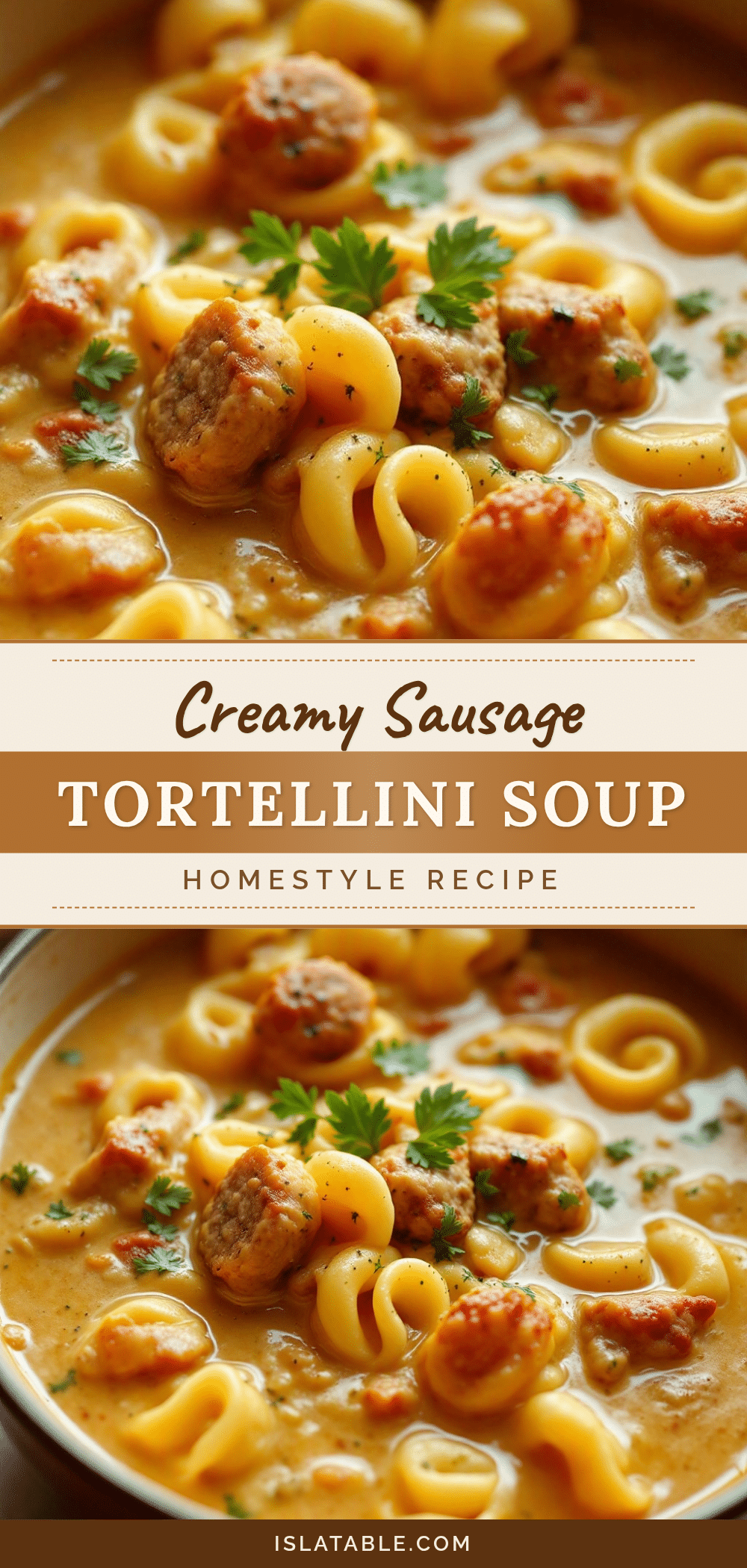 One-Pot Creamy Sausage Tortellini Soup recipe
